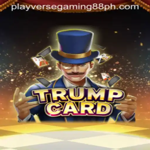 Discover the Exciting World of TrumpCard with Playverse Gaming 88